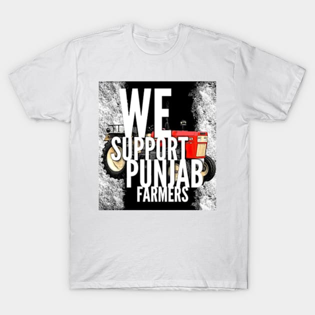 I support Punjab Farmers T-Shirt by SAN ART STUDIO 